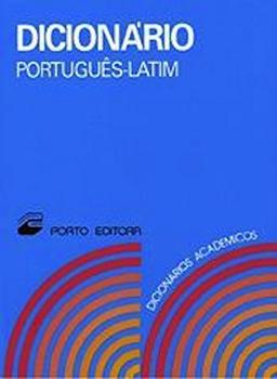 Dicionário Português-Latim (Portuguese Edition)