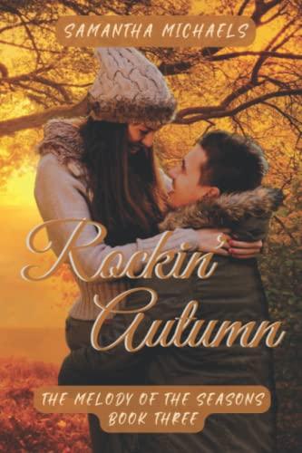 Rockin' Autumn (The Melody of the Seasons, Band 3)