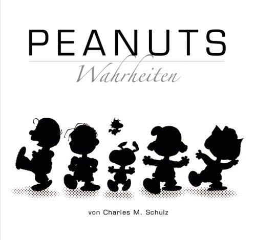 PEANUTS Wahrheiten: Geschenkbuch