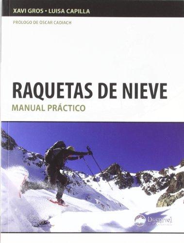 Raquetas de nieve : manual práctico