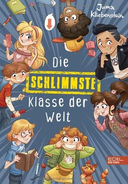 Die schlimmste Klasse der Welt: Ungekürzte Ausgabe (Edel Kids Books)