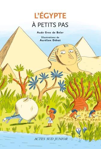 L'Egypte à petits pas