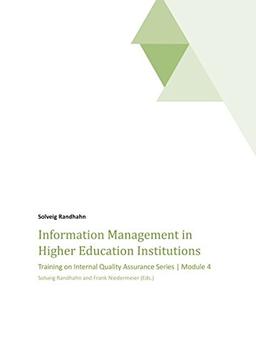 Information Management in Higher Education Institutions: Training on Internal Quality Assurance Series | Module 4