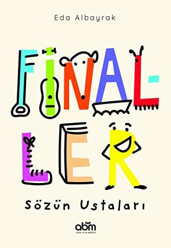 Finaller - Sözün Ustaları