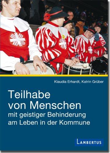 Teilhabe von Menschen mit geistiger Behinderung am Leben in der Kommune