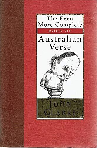 The Even More Complete Book of Australian Verse