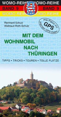 Mit dem Wohnmobil nach Thüringen