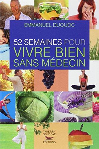 52 semaines pour vivre bien sans médecin