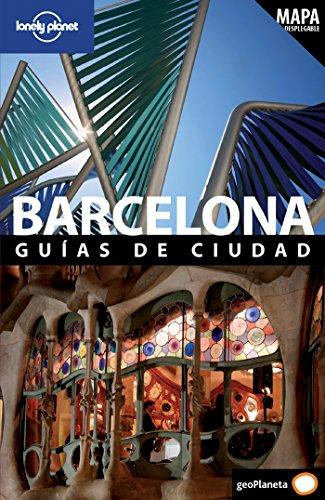 Barcelona (Guías de Ciudad Lonely Planet)