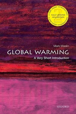 Global Warming: A Very Short Introduction (Very Short Introductions)