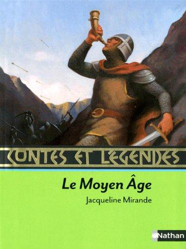 Contes et légendes : le Moyen Age