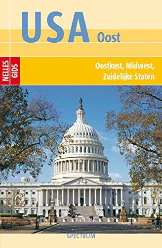 Nelles gids USA Oost: Oostkust, Midwest, Zuidelijke Staten