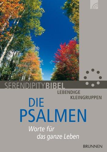 Psalmen. Worte für das ganze Leben