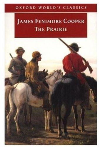 The Prairie (Oxford World's Classics)