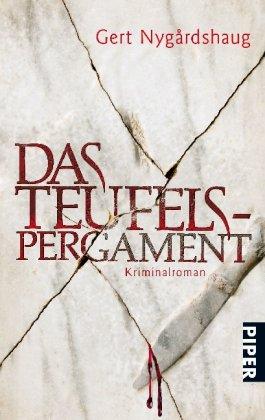 Das Teufelspergament: Kriminalroman