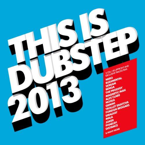 This Is Dubstep 2013