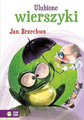 Ulubione wierszyki Jan Brzechwa