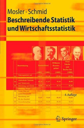 Beschreibende Statistik und Wirtschaftsstatistik (Springer-Lehrbuch) (German Edition)