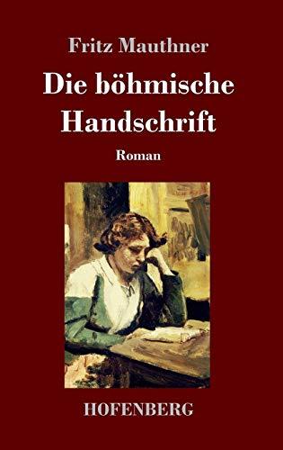 Die böhmische Handschrift: Roman