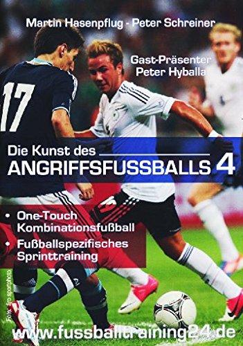 Die Kunst des Angriffsfußballs 4