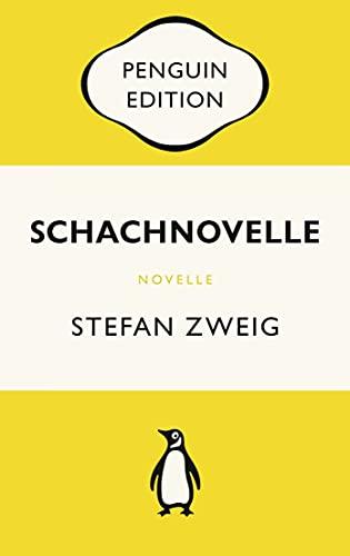 Schachnovelle: Penguin Edition: Penguin Edition (Deutsche Ausgabe)