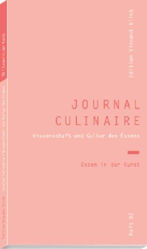 Journal Culinaire 2. Wissenschaft und Kultur des Essens