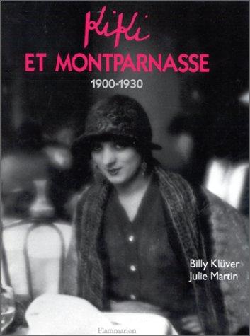 Kiki et Montparnasse : 1900-1930