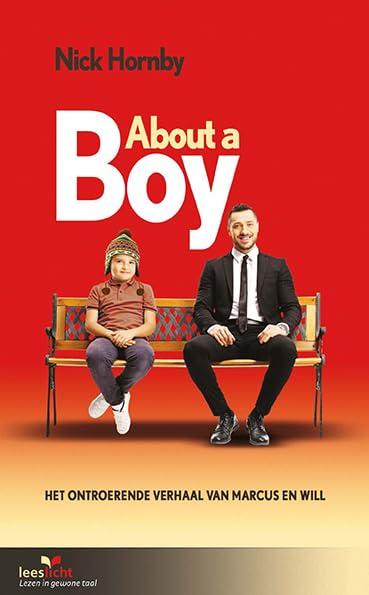 About a boy: in makkelijke taal (Lezen voor iedereen)