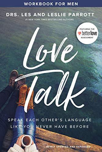 Love Talk Workbook for Men: Speak Each Other's Language Like You Never Have Before