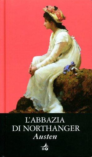 L'abbazia di Northanger