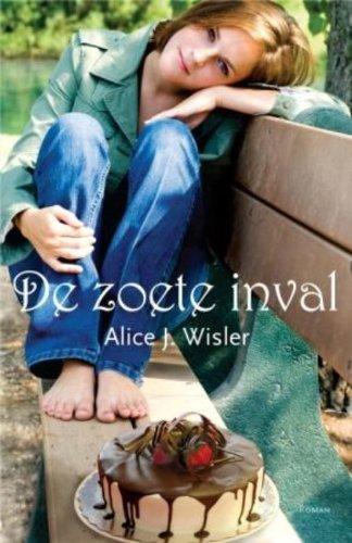 De zoete inval