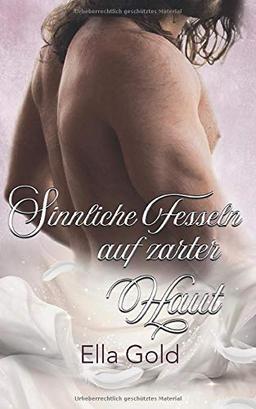 Sinnliche Fesseln auf zarter Haut (Harper Brothers, Band 2)