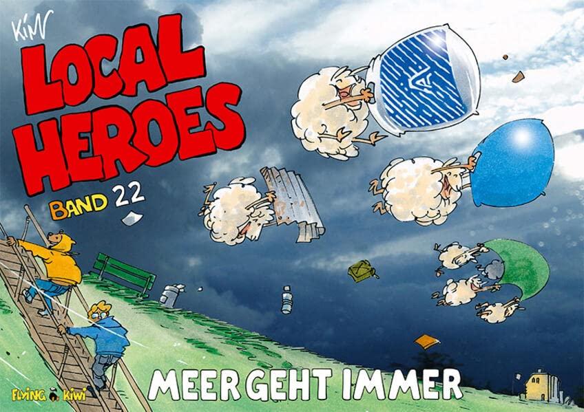 Local Heroes / Local Heroes 22: Meer geht immer (Local Heroes: Cartoons vom Land)