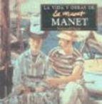 Manet - Vida y Obras