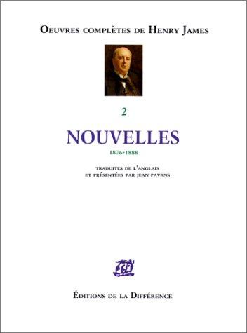 Oeuvres complètes : Tome 2, Nouvelles complètes (Oeuvres Complète de François Perroux)