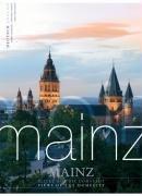 Mainz: Blicke auf die Domstadt. Views of the Dome City