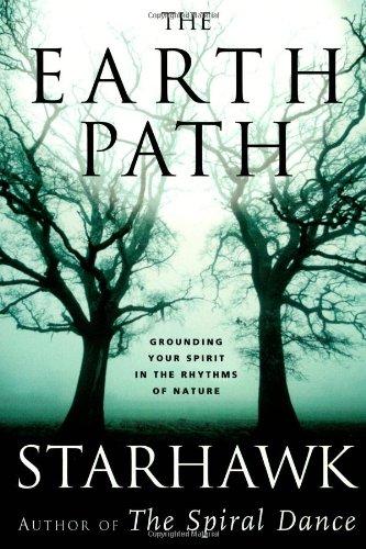 The Earth Path: Grounding Your Spirit in the Rhythms of Nature (Plus)