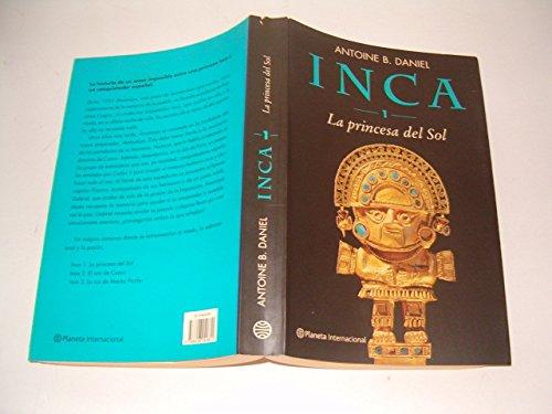 Inca 1. La princesa del Sol (Planeta Internacional)