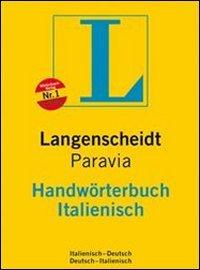 Langenscheidt Handwörterbuch Italienisch: Italienisch-Deutsch/Deutsch-Italienisch: Italienisch - Deutsch / Deutsch - Italienisch. Rund 370 000 ... Wendungen (Langenscheidt Handwörterbücher)