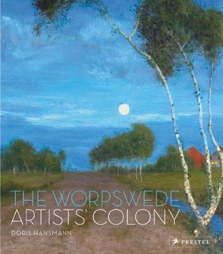 Worpswede: An Artist's Colony