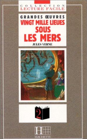 Vingt mille lieues sous les mers: 20000 Lieues Sous Les Mers (Lecture Facile)