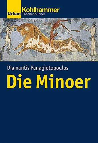 Das minoische Kreta: Abriss einer bronzezeitlichen Inselkultur (Urban-Taschenbücher, Band 728)