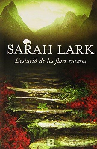 Nueva Zelanda I. L'estació de les flors enceses (Grandes novelas, Band 1)