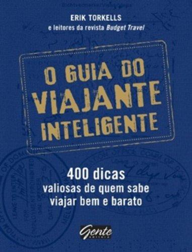 O Guia Do Viajante Inteligente (Em Portuguese do Brasil)