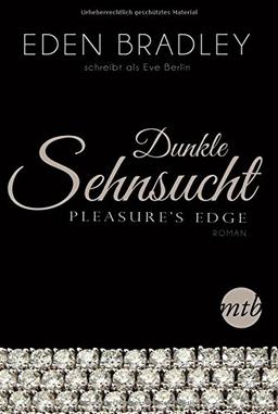 Dunkle Sehnsucht: Pleasure's Edge