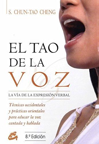 El tao de la voz : la vía de la expresión oral (Kaleidoscopio)