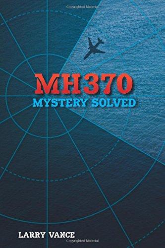 MH370: Mystery Solved