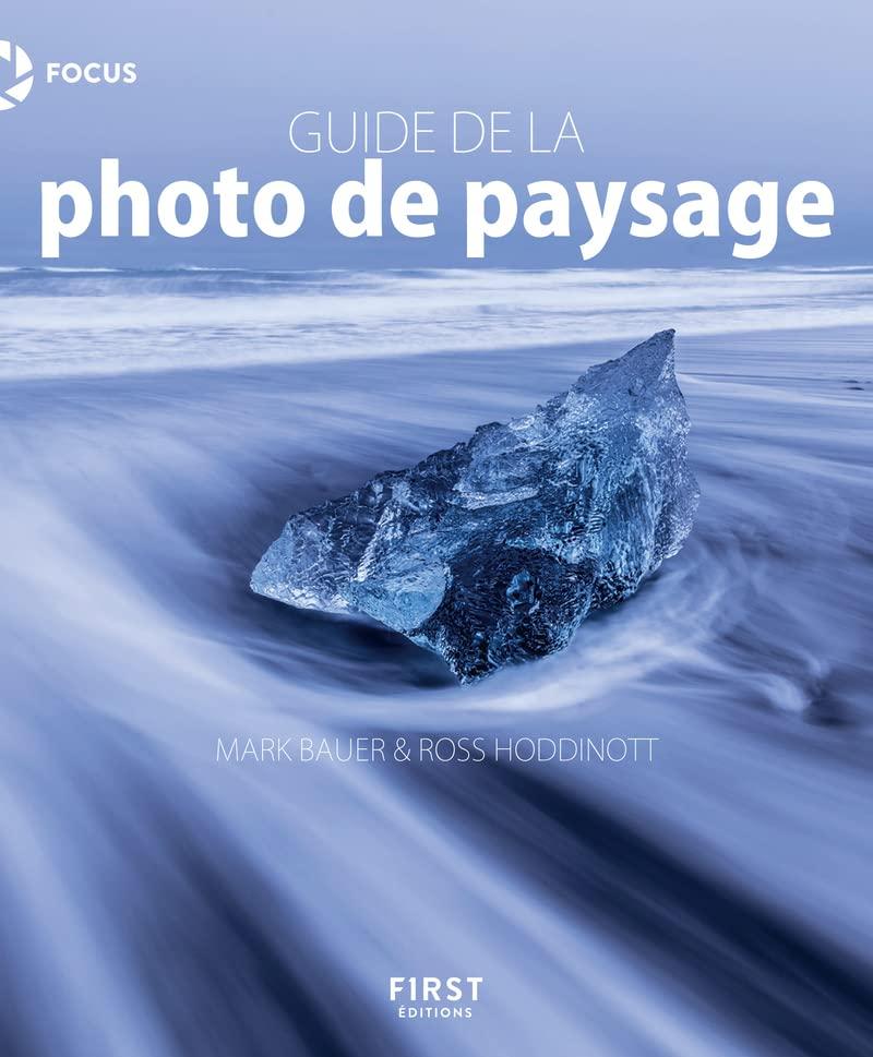 Guide de la photo de paysage