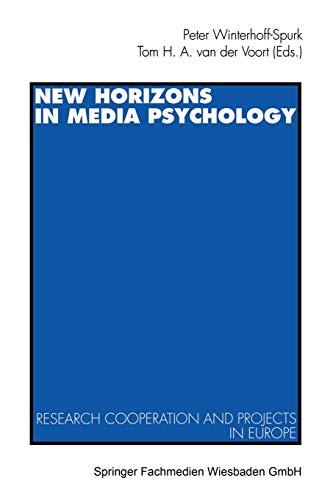 New Horizons in Media Psychology: Research Cooperation And Projects In Europe