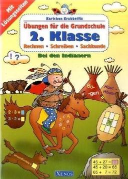 Karlchen Krabbelfix. 2. Klasse. Indianer